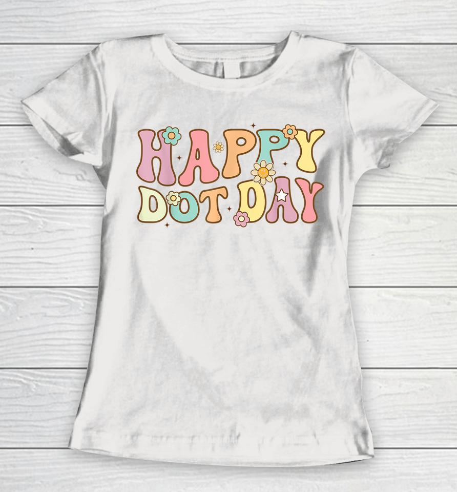 International Dot Day Women T-Shirt