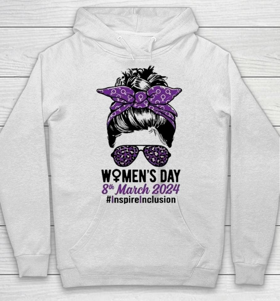 International Women Day 2024 Inspire Inclusion 8 March 24 Hoodie