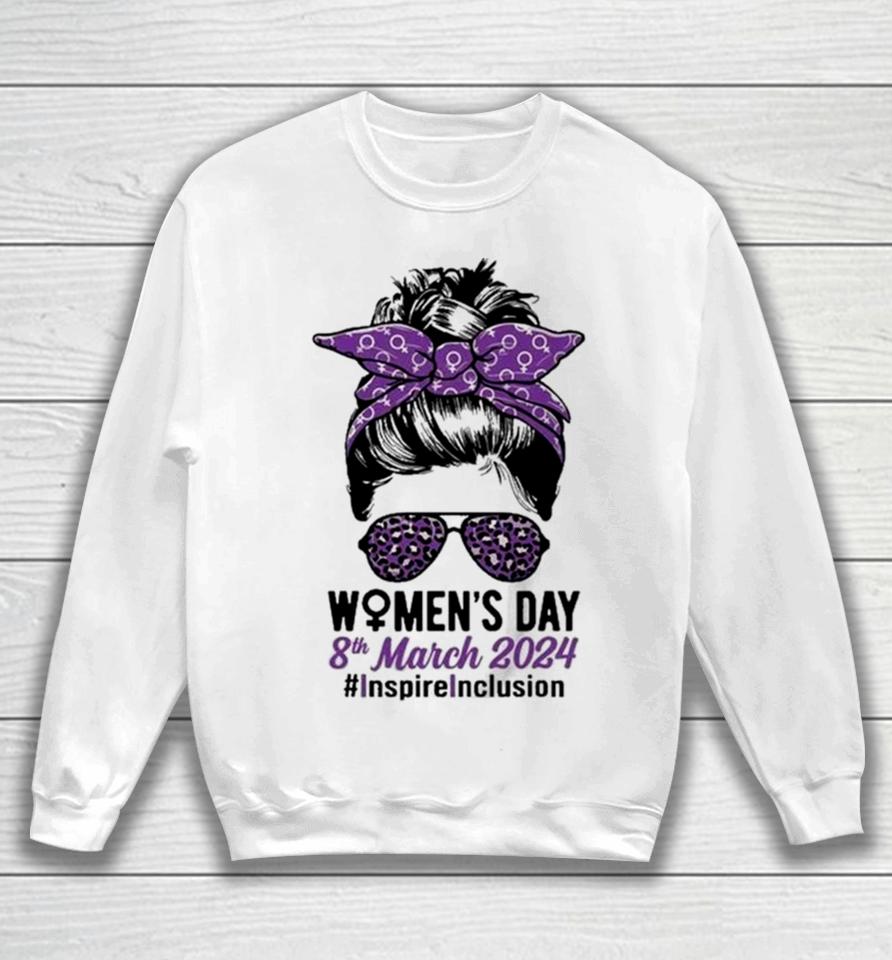 International Women Day 2024 Inspire Inclusion 8 March 24 Sweatshirt