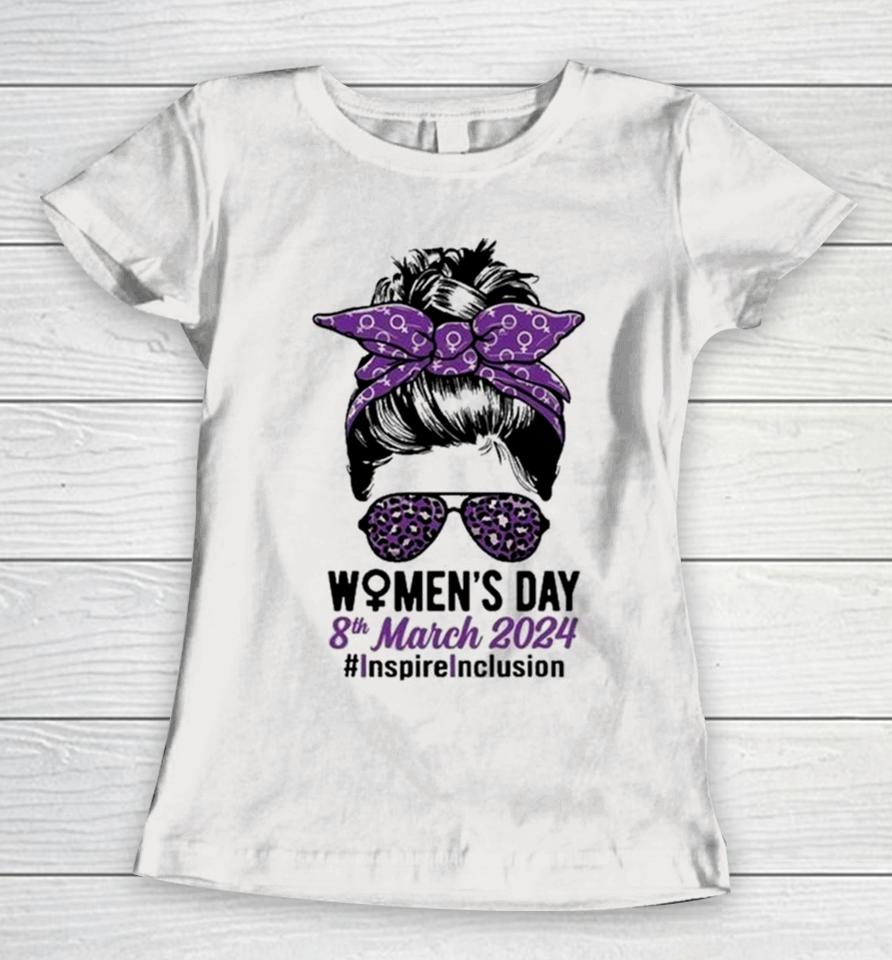 International Women Day 2024 Inspire Inclusion 8 March 24 Women T-Shirt