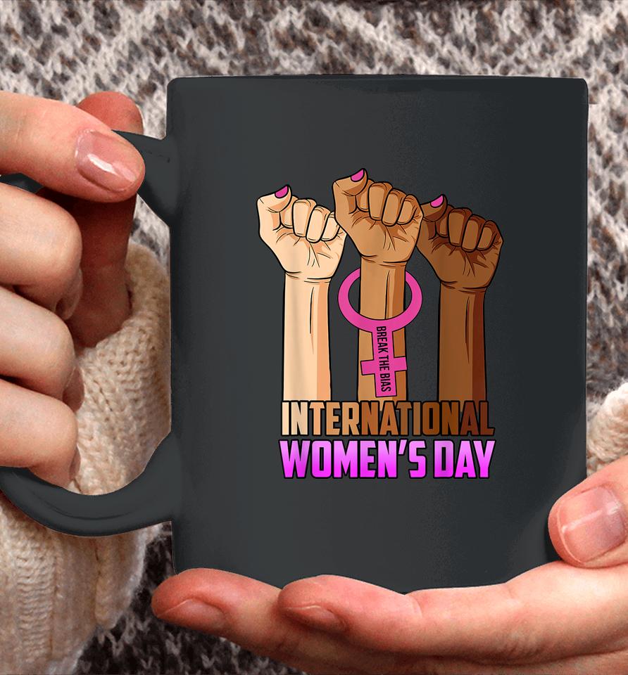 International Women's Day 2022 Break The Bias 8 March Gifts Coffee Mug