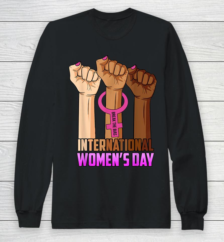 International Women's Day 2022 Break The Bias 8 March Gifts Long Sleeve T-Shirt