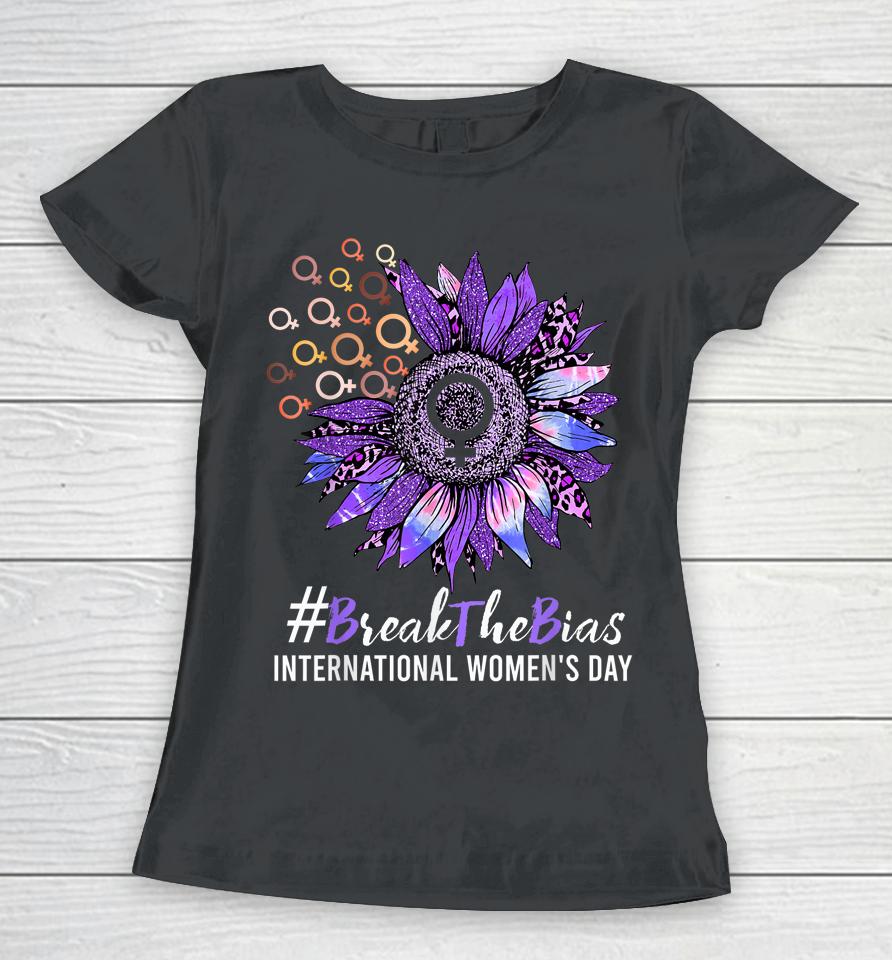 International Women's Day Gender Equality Break The Bias Women T-Shirt