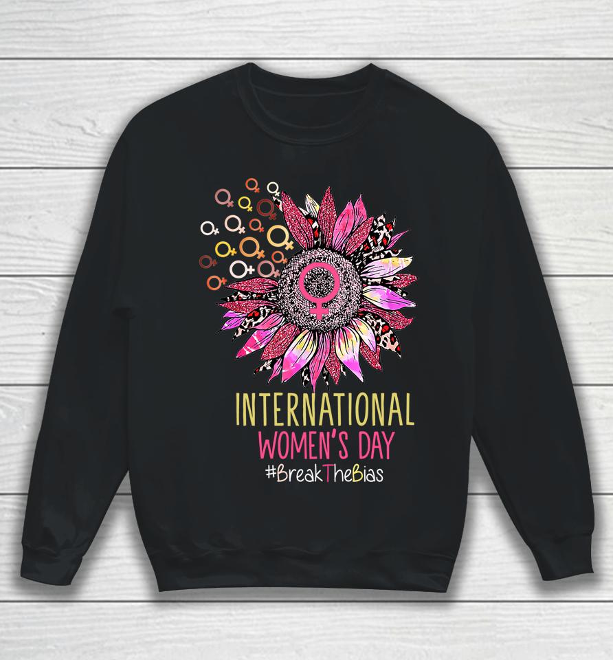 International Womens Day Sun Flower Equality Break The Bias Sweatshirt