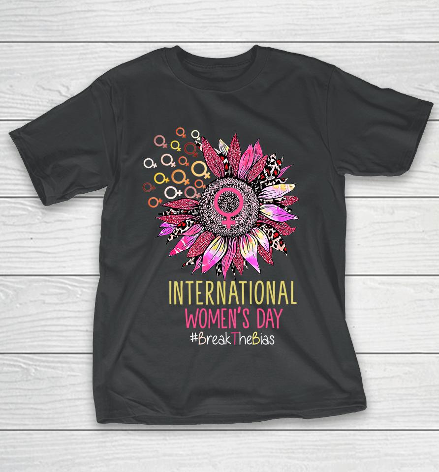 International Womens Day Sun Flower Equality Break The Bias T-Shirt