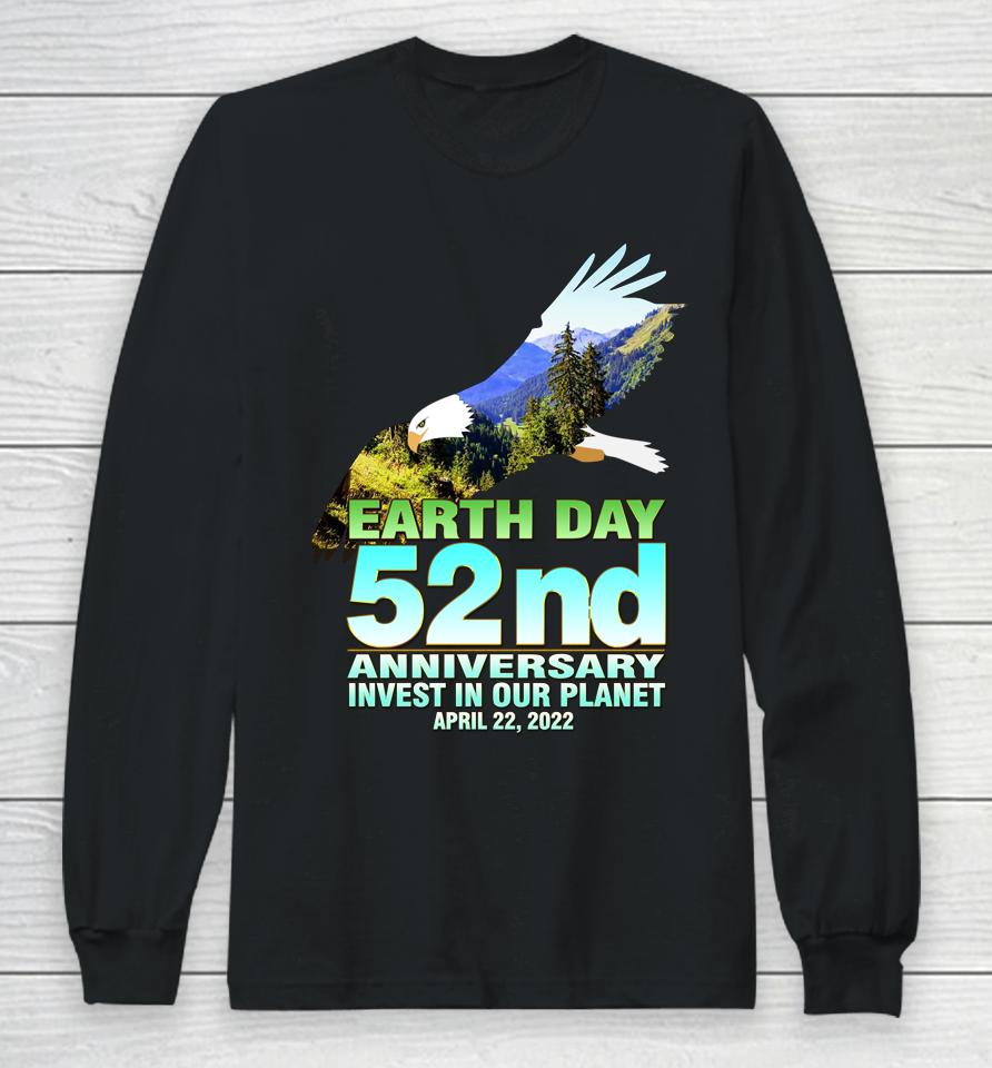 Invest In Our Planet Earth Day 2022 Long Sleeve T-Shirt