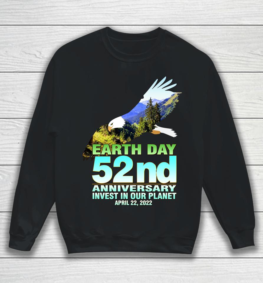 Invest In Our Planet Earth Day 2022 Sweatshirt