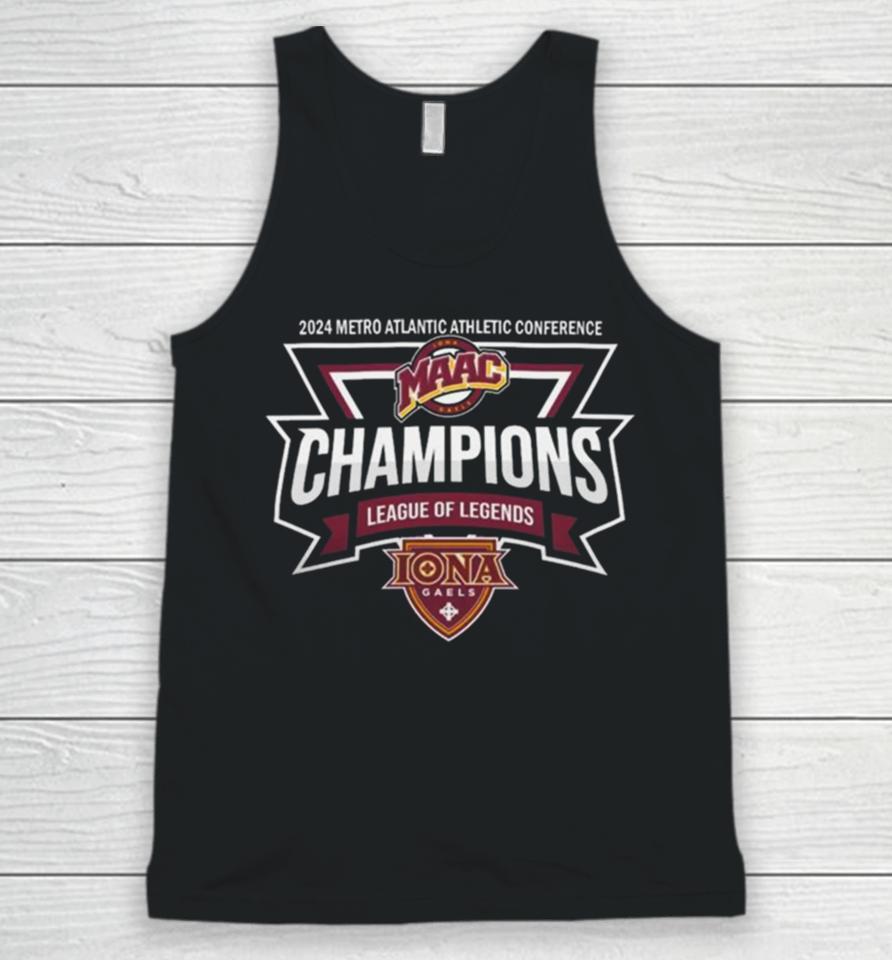 Iona Gaels 2024 Metro Atlantic Athletic Conference Maac League Of Legends Champions Logo Unisex Tank Top