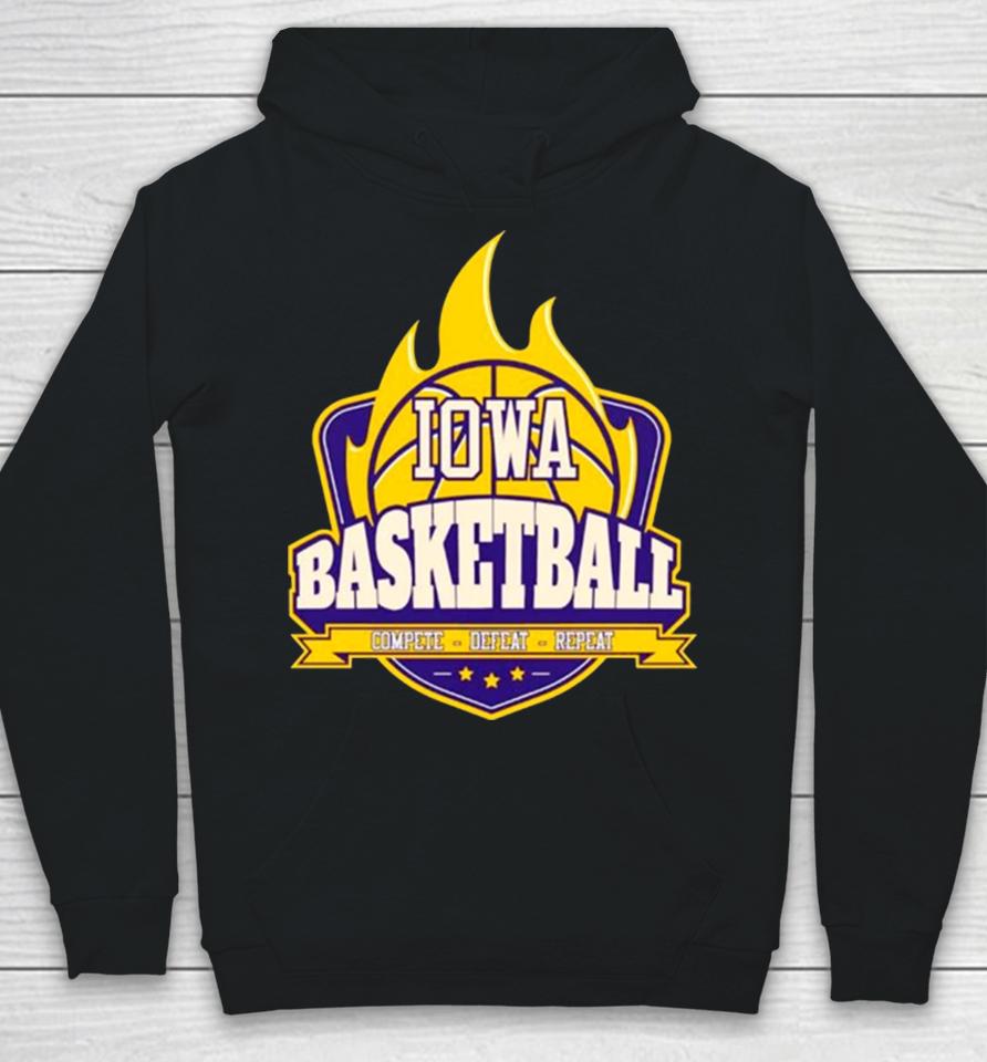 Iowa Basketball Fire Complete Defeat Repeat Hoodie