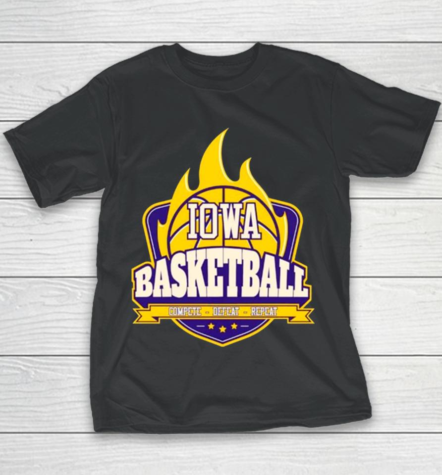 Iowa Basketball Fire Complete Defeat Repeat Youth T-Shirt