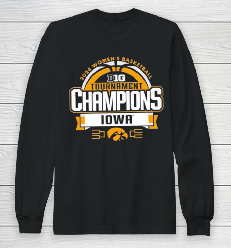 Iowa Hawkeyes 2024 Big Ten Women’s Basketball Conference Tournament Champions Locker Room Long Sleeve T-Shirt