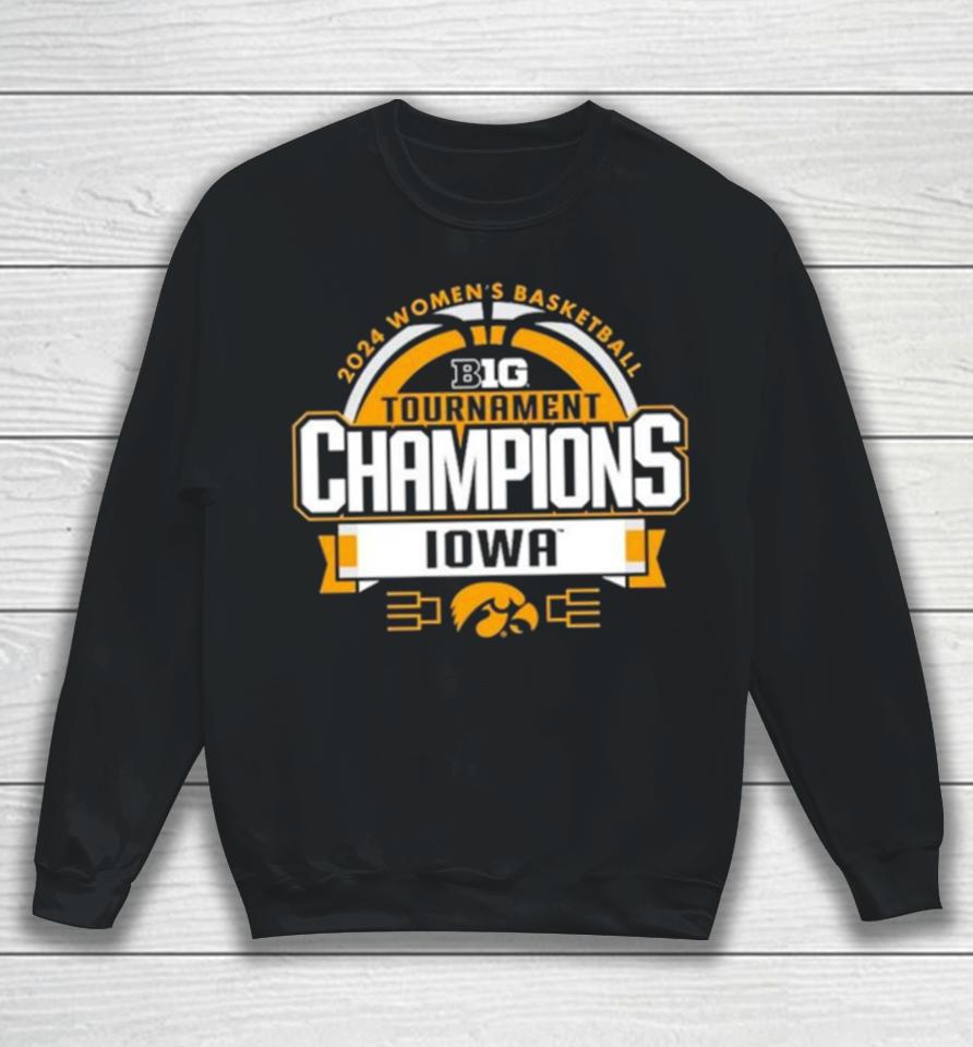Iowa Hawkeyes 2024 Big Ten Women’s Basketball Conference Tournament Champions Locker Room Sweatshirt