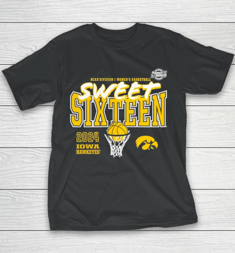 Iowa Hawkeyes 2024 Ncaa Women’s Basketball Tournament March Madness Sweet 16 Youth T-Shirt