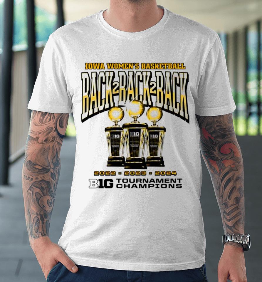 Iowa Hawkeyes 3 Peat Big 10 Tournament Champions Premium T-Shirt