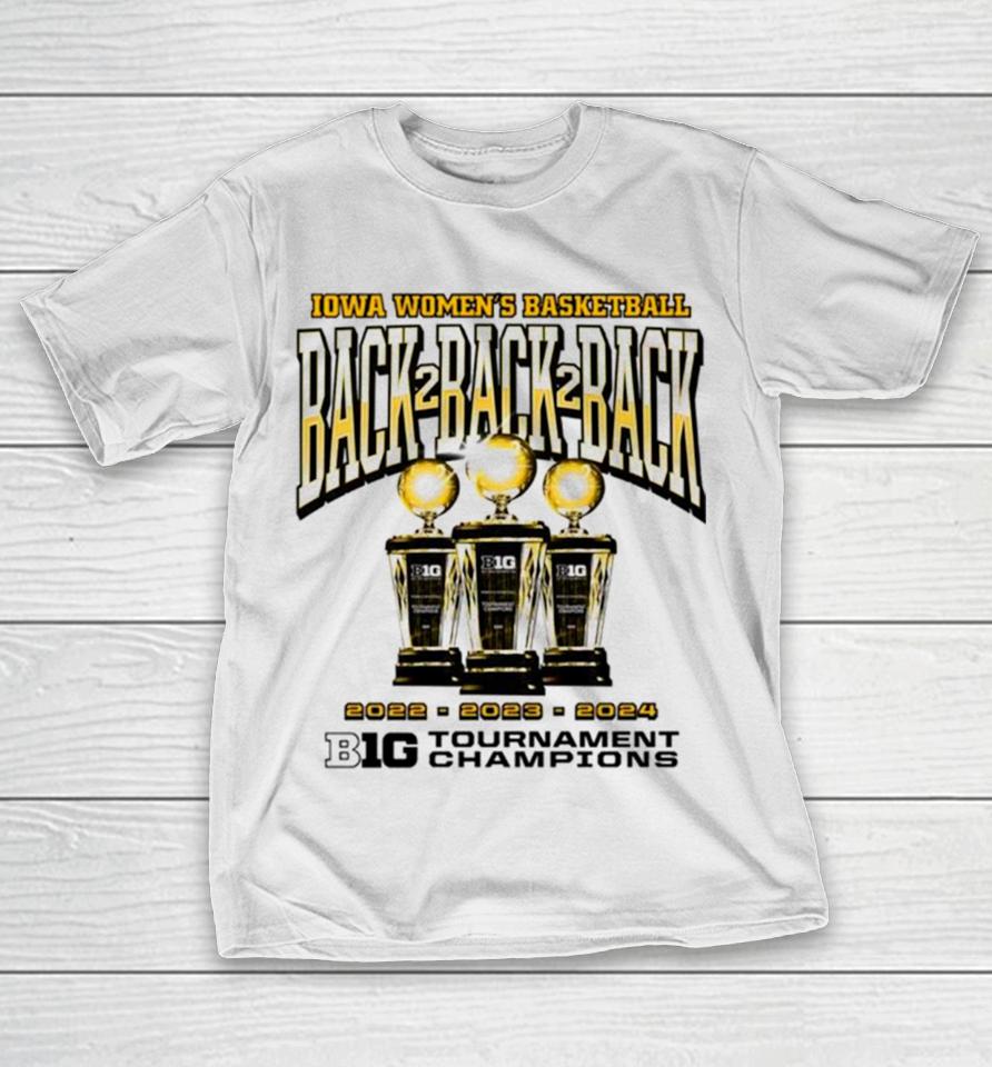 Iowa Hawkeyes 3 Peat Big 10 Tournament Champions T-Shirt
