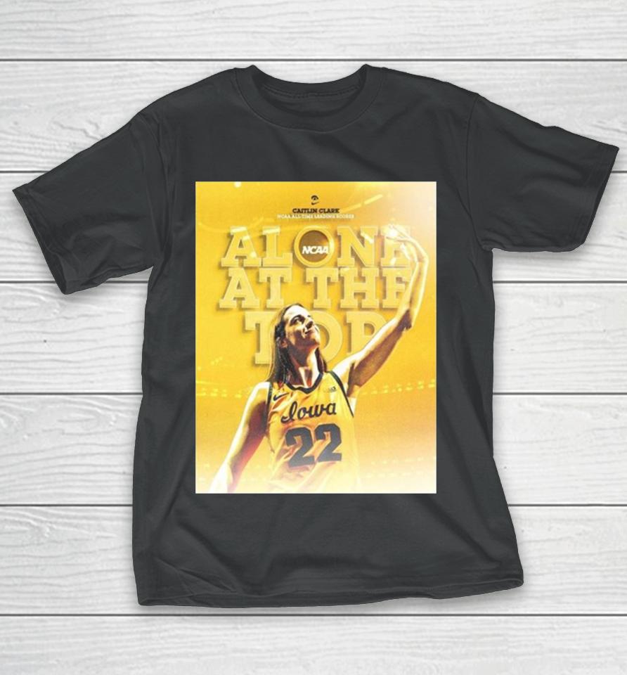 Iowa Hawkeyes Caitlin Clark 22 Alone At The Top All Time Scoring Leader Ncaa Division I T-Shirt