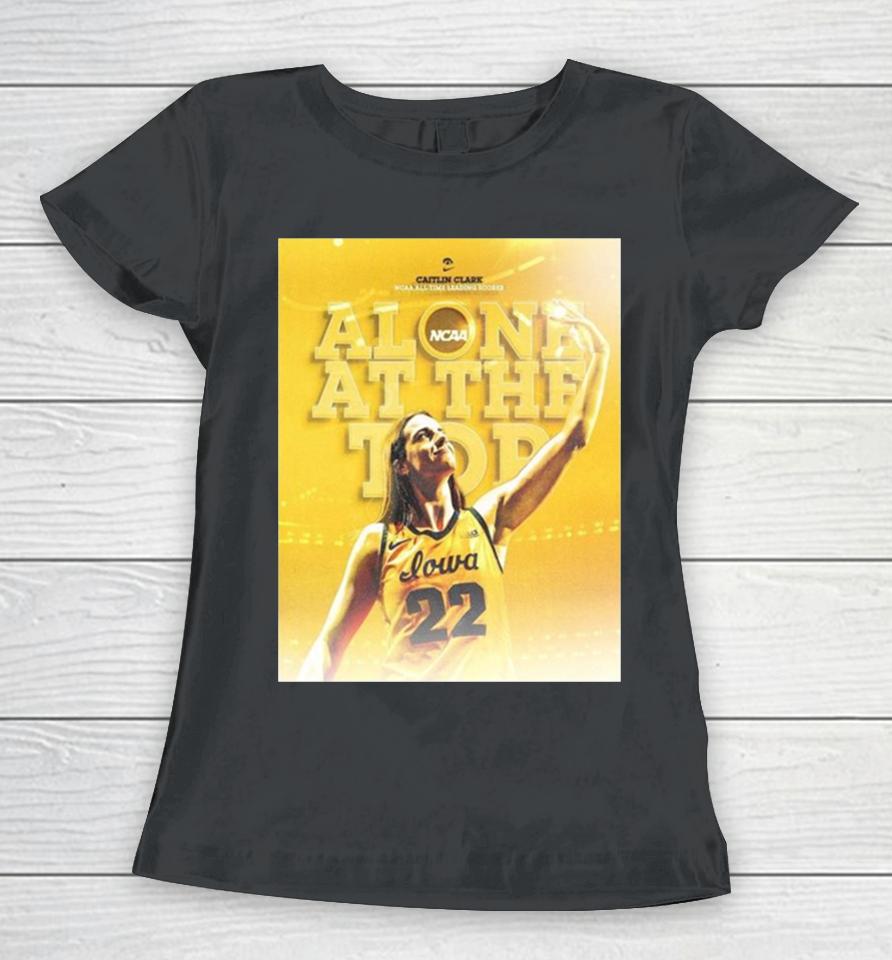 Iowa Hawkeyes Caitlin Clark 22 Alone At The Top All Time Scoring Leader Ncaa Division I Women T-Shirt