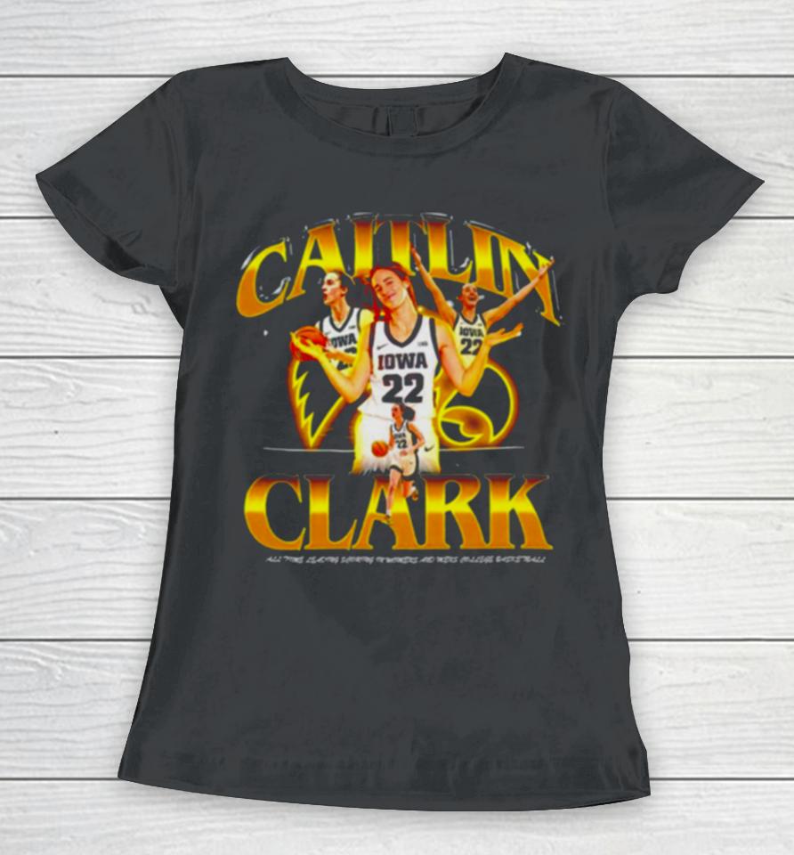Iowa Hawkeyes Caitlin Clark All Time Leading Scoring In Womens And Mens College Basketball Women T-Shirt