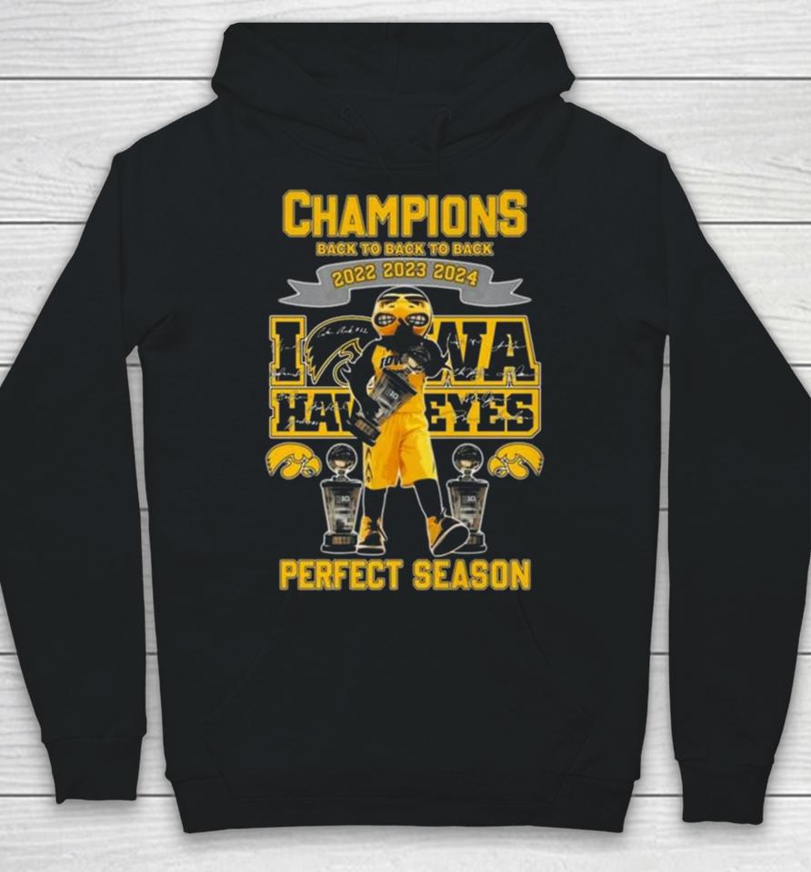 Iowa Hawkeyes Mascot Champions Back To Back To Back 2022 2023 2024 Perfect Season Signatures Hoodie