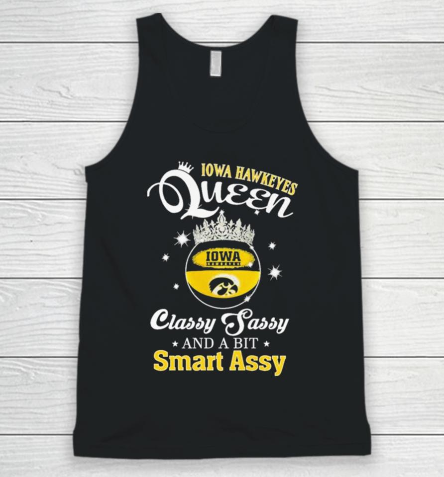 Iowa Hawkeyes Queen Classy Sassy And A Bit Smart Assy Unisex Tank Top