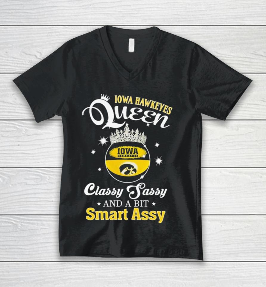 Iowa Hawkeyes Queen Classy Sassy And A Bit Smart Assy Unisex V-Neck T-Shirt