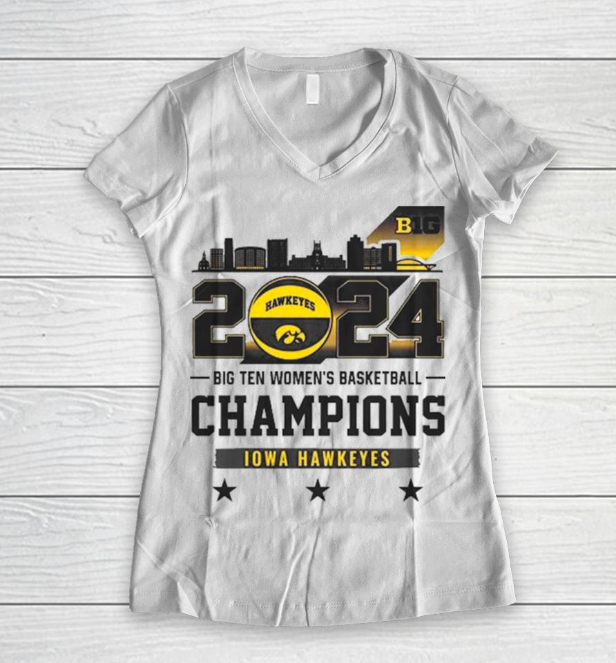 Iowa Hawkeyes Skyline 2024 Big Ten Women’s Basketball Champions Back To Back To Back Women V-Neck T-Shirt