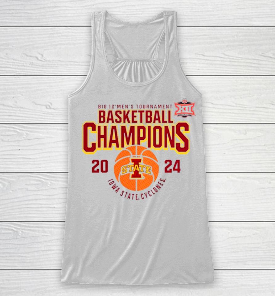 Iowa State Cyclones 2024 Big 12 Men’s Tournament Basketball Champions Racerback Tank