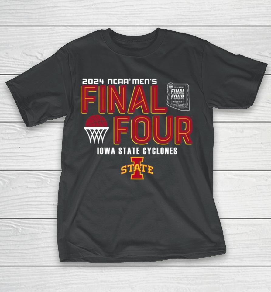 Iowa State Cyclones 2024 Ncaa Men’s Basketball March Madness Final Four T-Shirt