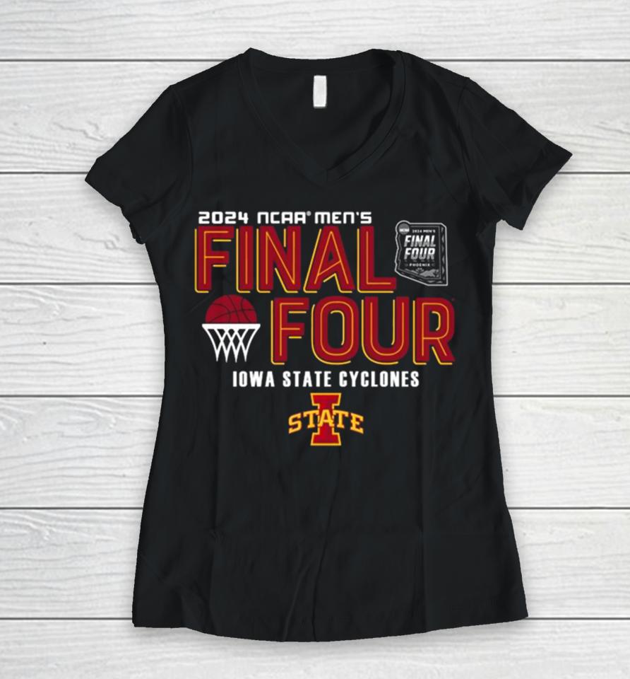 Iowa State Cyclones 2024 Ncaa Men’s Basketball March Madness Final Four Women V-Neck T-Shirt