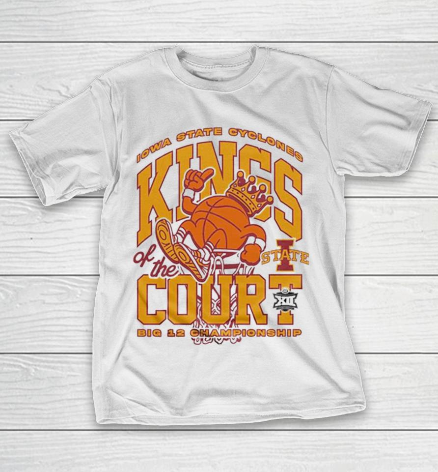 Iowa State Cyclones Kings Of The Court Big 12 Championship T-Shirt