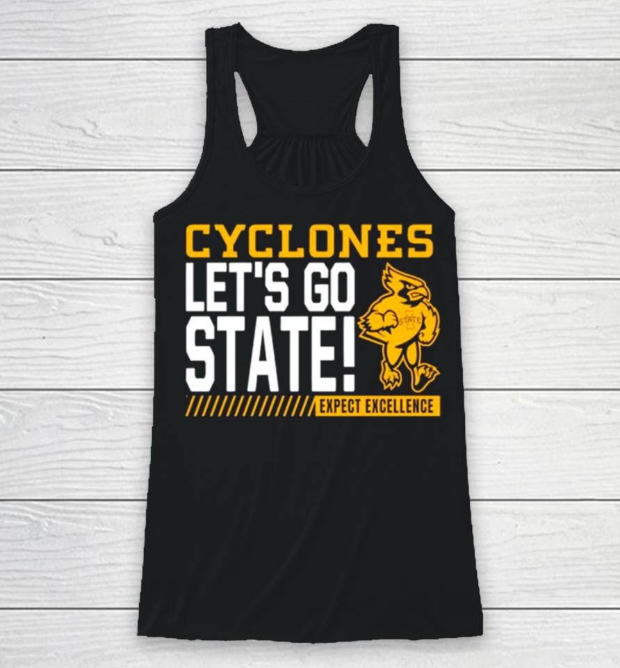 Iowa State Cyclones Let’s Go State Expect Excellence Racerback Tank