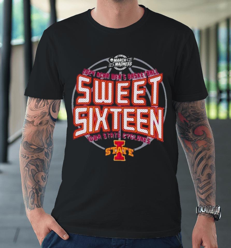 Iowa State Cyclones Men’s Basketball 2024 Sweet 16 Premium T-Shirt