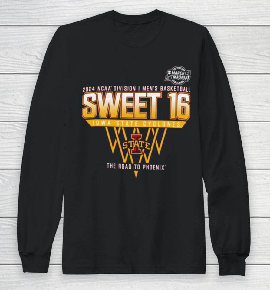 Iowa State Cyclones Sweet 16 Di Men’s Basketball 2024 The Road To Phoenix Long Sleeve T-Shirt