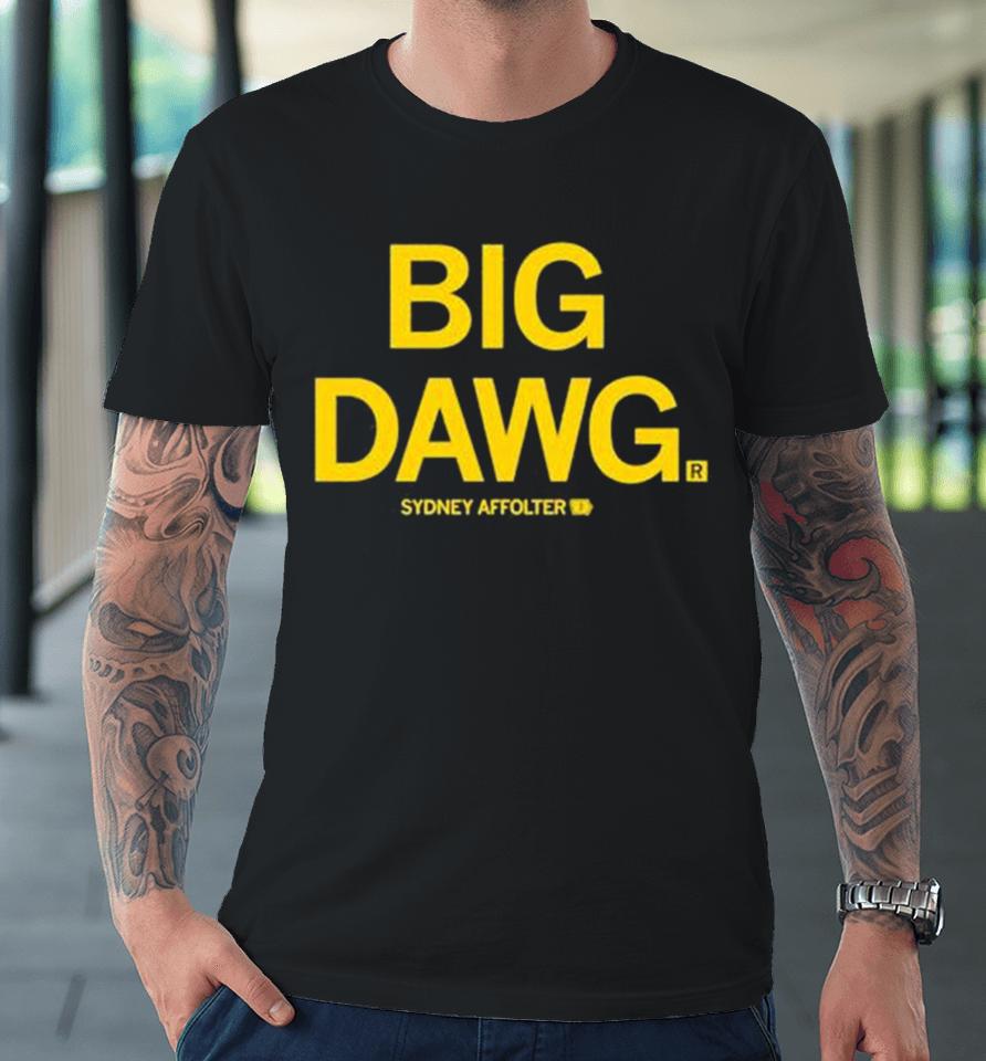 Iowa Wbb Big Dawg Sydney Affolter Premium T-Shirt
