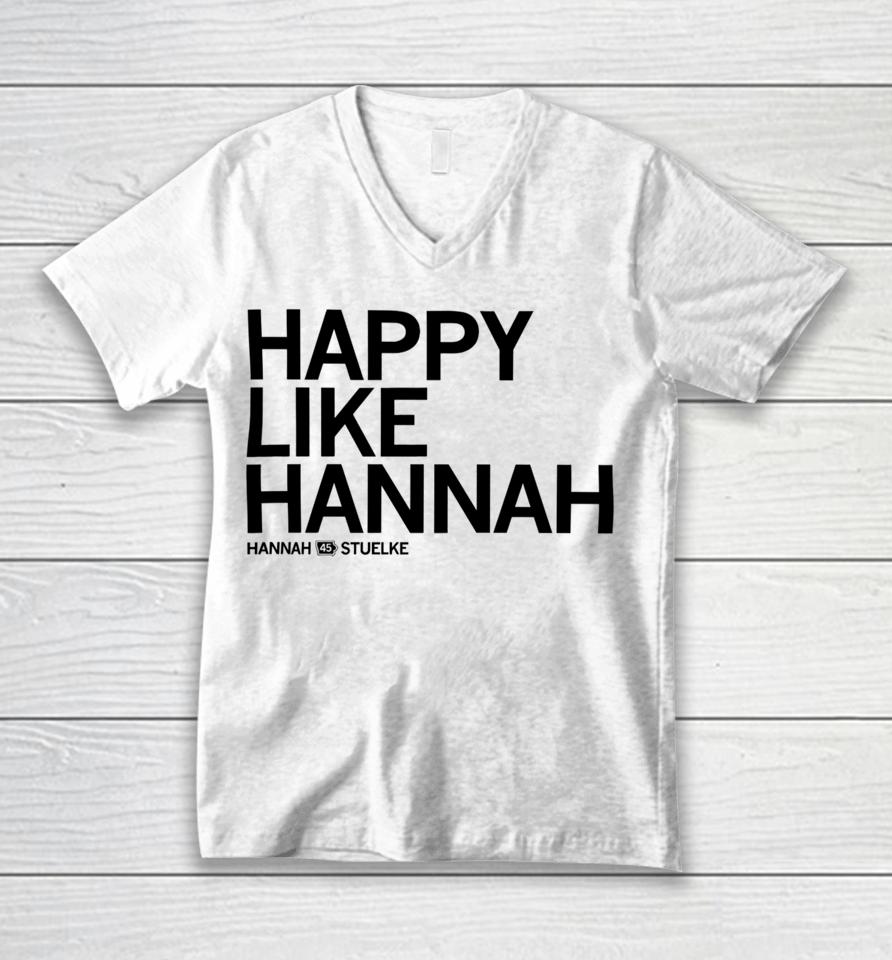 Iowa Wbb Raygunsite Happy Like Hannah Stuelke 45 Unisex V-Neck T-Shirt