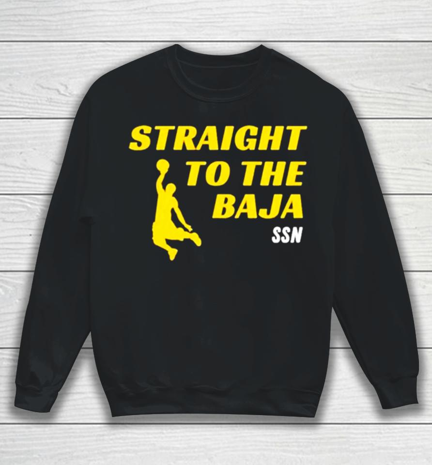 Iowaapparel Straight To The Baja Ssn Sweatshirt