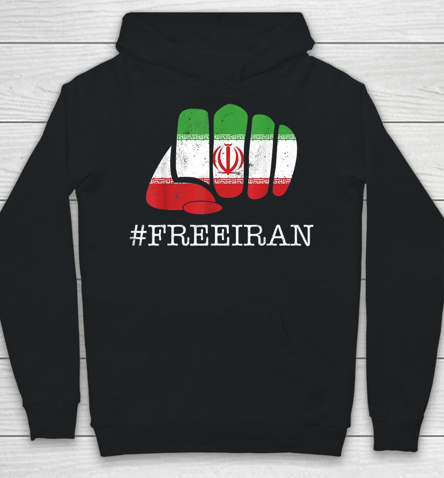 Iranian Flag #Freeiran Fist I Stand With The Women Of Iran Hoodie
