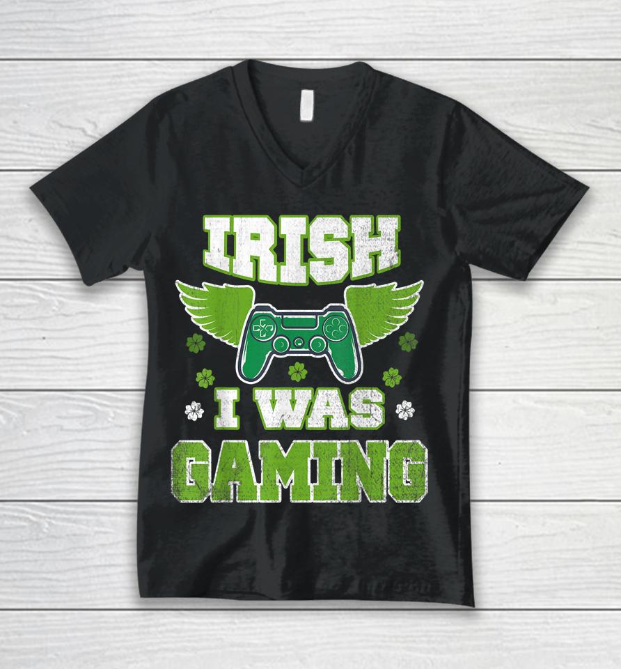 Irish I Was Gaming St Patricks Day Unisex V-Neck T-Shirt