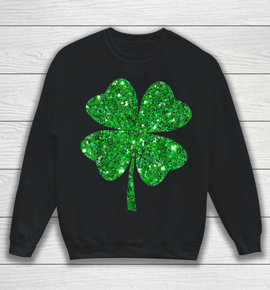 Irish Lucky Shamrock Green Clover St Patrick's Day Patricks Sweatshirt