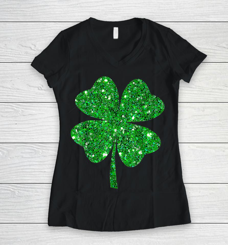 Irish Lucky Shamrock Green Clover St Patrick's Day Patricks Women V-Neck T-Shirt