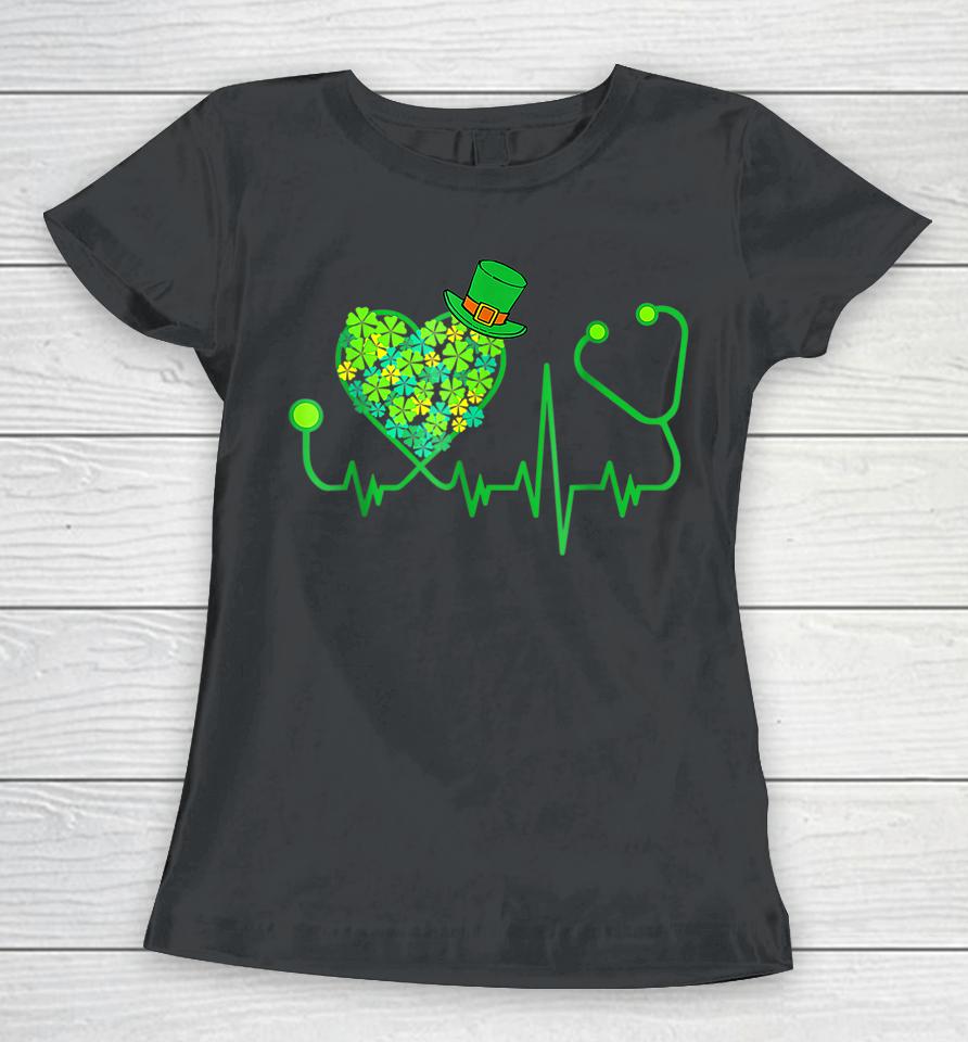 Irish Nurse Stethoscope Heartbeat Shamrock St Patricks Day Women T-Shirt