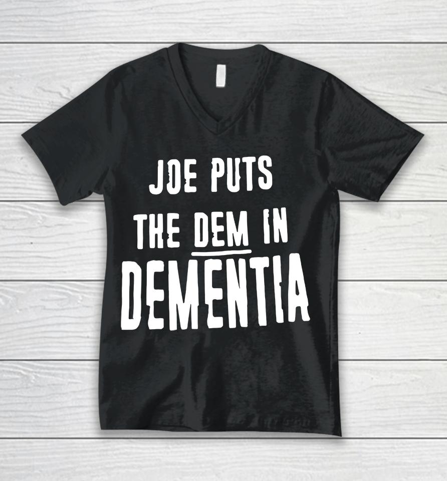 Irish Peach Designs Merch Joe Puts The Dem In Dementia Unisex V-Neck T-Shirt