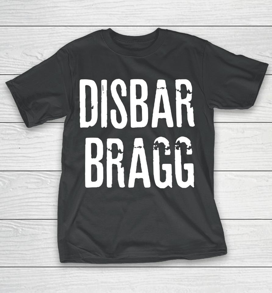 Irish Peach Designs Store Disbar Bragg T-Shirt