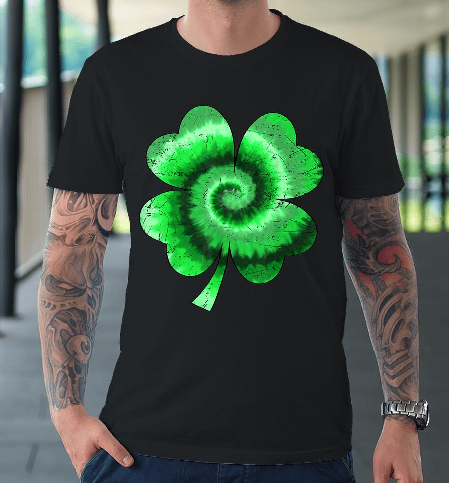 Irish Shamrock Tie Dye Happy St Patrick's Day Go Lucky Gift Premium T-Shirt