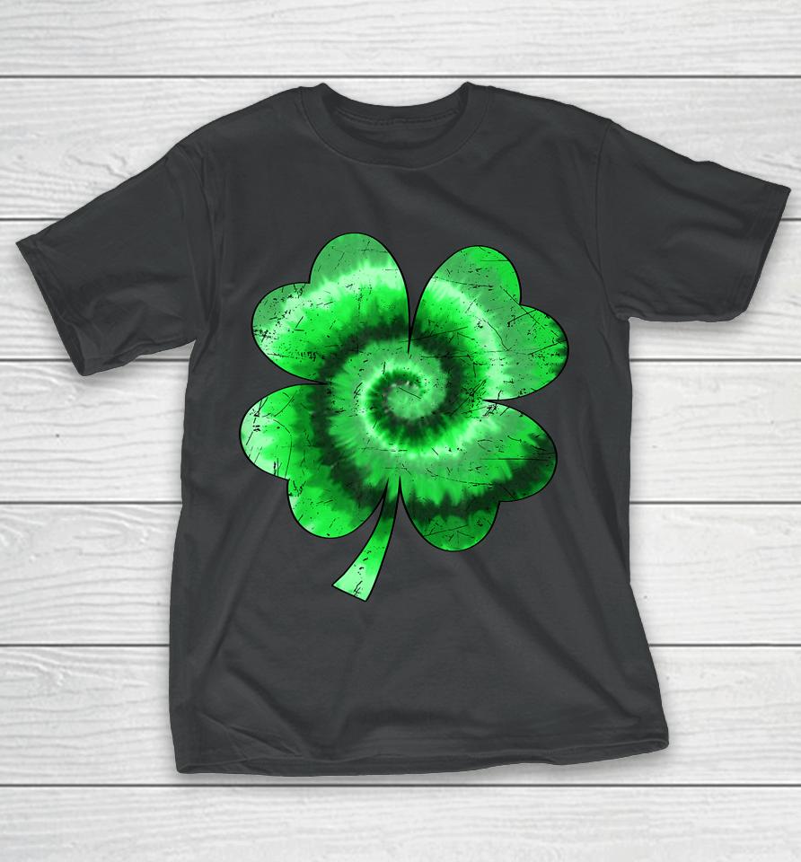 Irish Shamrock Tie Dye Happy St Patrick's Day Go Lucky Gift T-Shirt