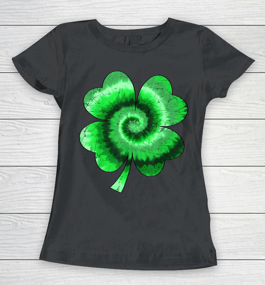 Irish Shamrock Tie Dye Happy St Patrick's Day Go Lucky Gift Women T-Shirt