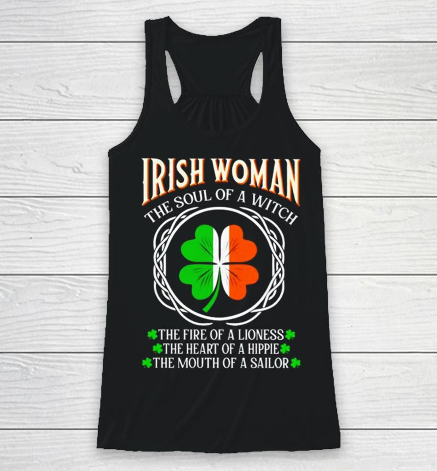 Irish Woman Fire Of A Lioness Heart Of A Hippie St Patrick’s Day Racerback Tank