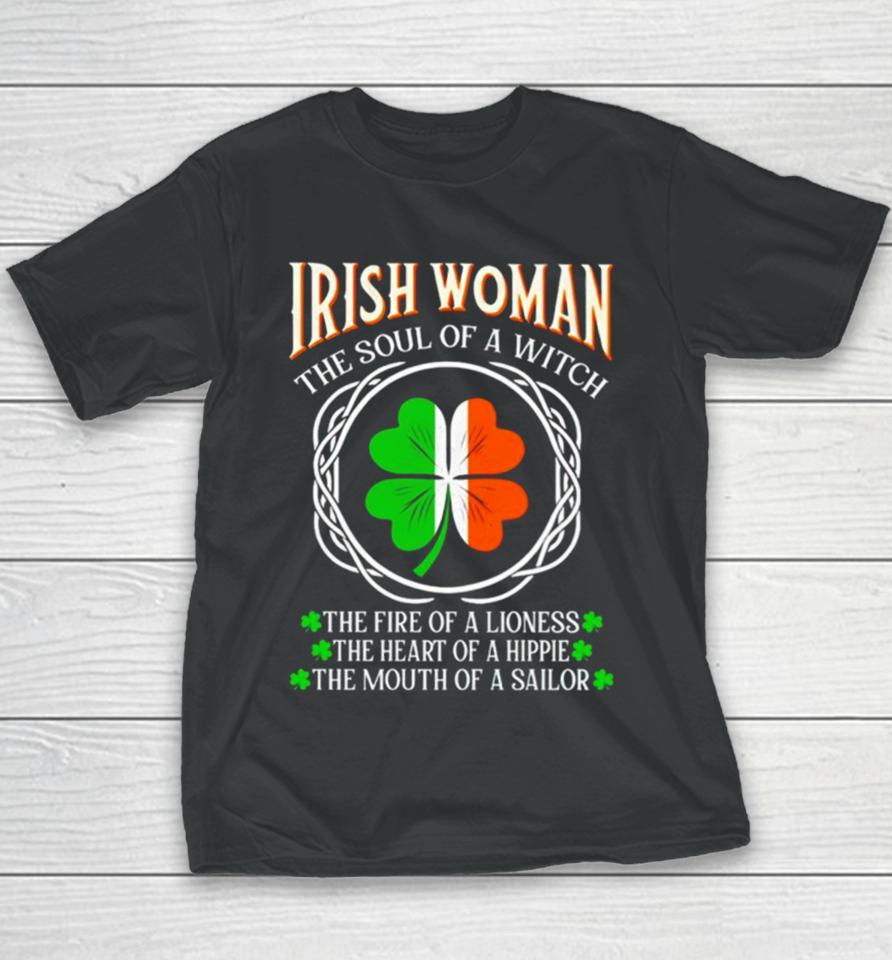 Irish Woman Fire Of A Lioness Heart Of A Hippie St Patrick’s Day Youth T-Shirt