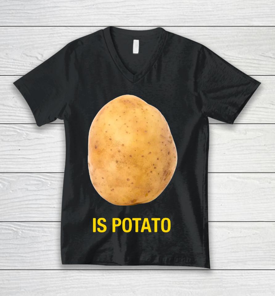 Is Potato Stephen Colbert Unisex V-Neck T-Shirt