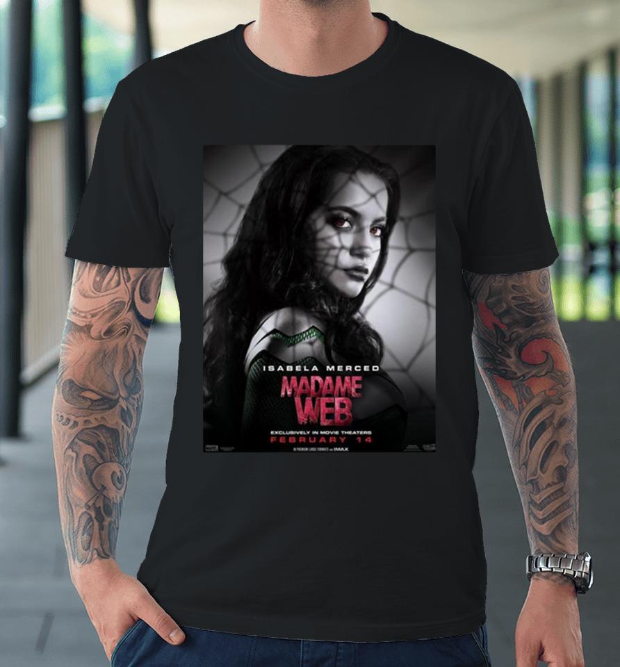 Isabela Merced Madame Web Exclusively In Movie Theaters On February 14 Premium T-Shirt